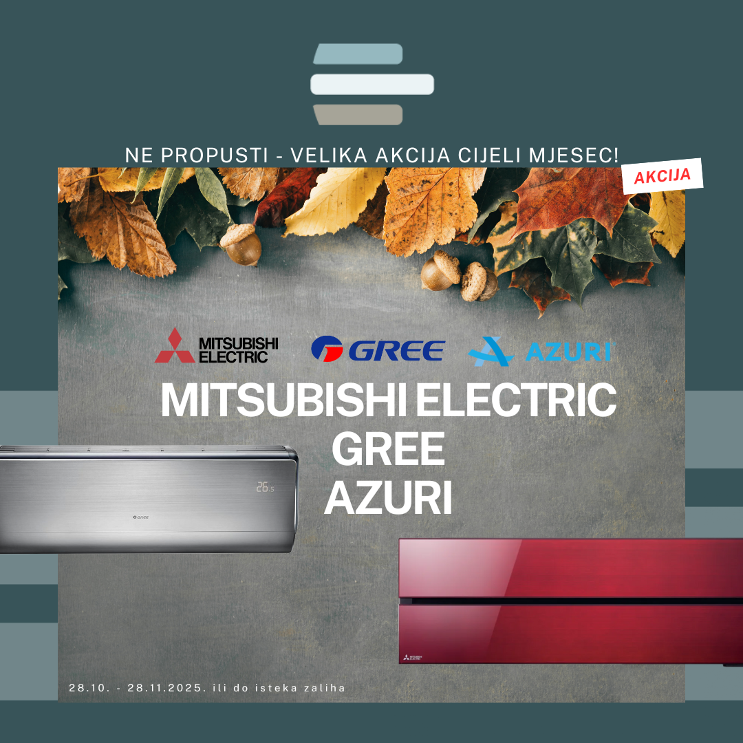 Mitsubishi Electric, Gree, Azuri AKCIJA